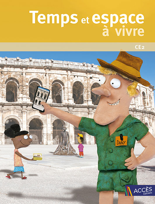 Couverture du livre pédagogique Temps et Espace à vivre CE2 illustrée par un guide qui photographie les arènes de Nîmes.