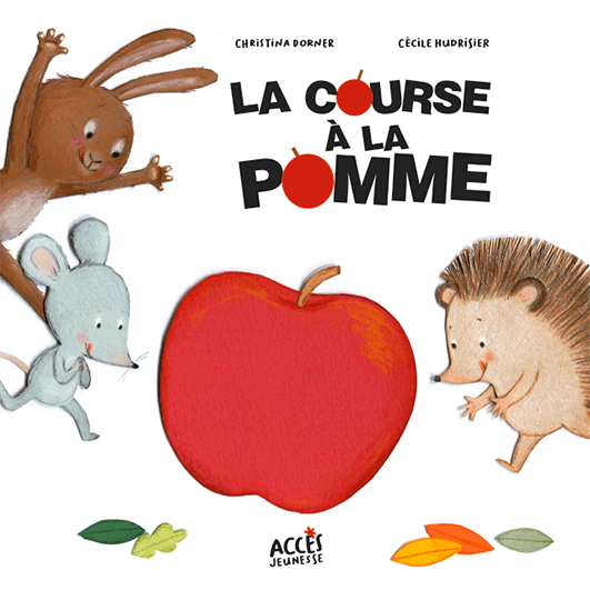 Couverture de l'album jeunesse La course à la pomme illustrée par un lapin, une souris et un hérisson qui poursuivent une pomme.