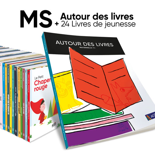 Aperçu du lot guide pédagogique Autour des livres MS et 24 livres ACCÈS Jeunesse.