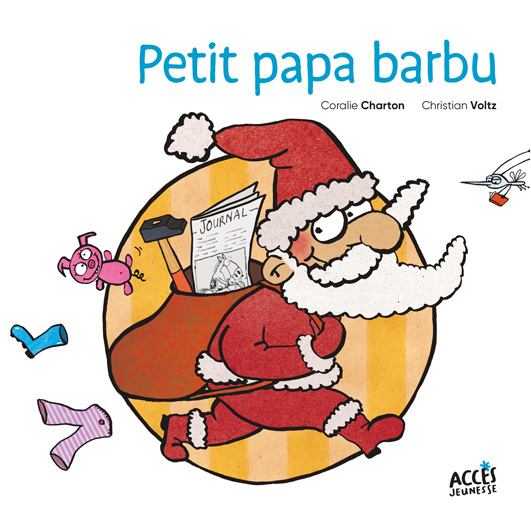 Couverture de l'album Petit papa barbu issu de la série Fil et Lulu d'Accès Jeunesse, illustrée par le Petit papa barbu.