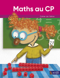 Cahier de l'élève - Maths au CP