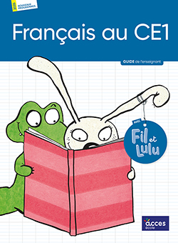 Guide de l'enseignant - Français au CE1