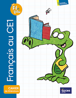 Cahier de littérature - Français au CE1