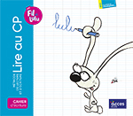 Cahier d'écriture - Lire au CP avec Fil et Lulu