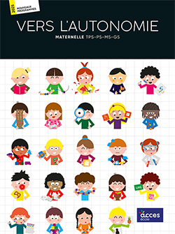 Vers l'autonomie Maternelle