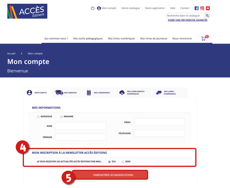 Étape 4 et 5 du tutoriel "Comment s'inscrire à la newsletter ACCÈS Éditions?" de la rubrique Aide & Contact d'ACCÈS Éditions.
