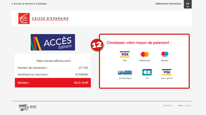 Étape 12 du tutoriel "Comment régler une commande par carte bancaire sur www.acces-editions.com?" de la rubrique Aide & Contact d'ACCÈS Éditions.
