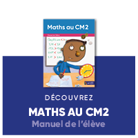 Spécimen Maths au CM2 - Manuel de l'élève
