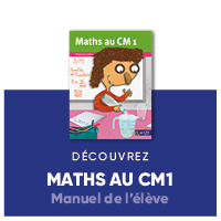Spécimen Maths au CM1 - Manuel de l'élève