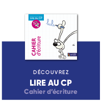 Spécimen Lire au CP - Cahier d'écriture