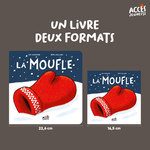 Dimensions des formats tout-carton et poche disponibles pour La moufle, de la collection Mes premiers contes dès 3 ans d'ACCÈS Jeunesse.