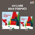 Dimensions des formats relié et poche disponibles pour Le Petit Chaperon rouge de la collection Mes premiers contes dès 4 ans d'ACCÈS Jeunesse.
