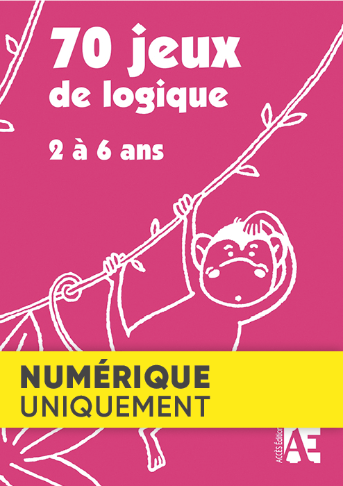 Couverture du livre pédagogique 70 jeux de logique d’ACCÈS Éditions illustrée par un singe qui se gratte le haut de la tête.