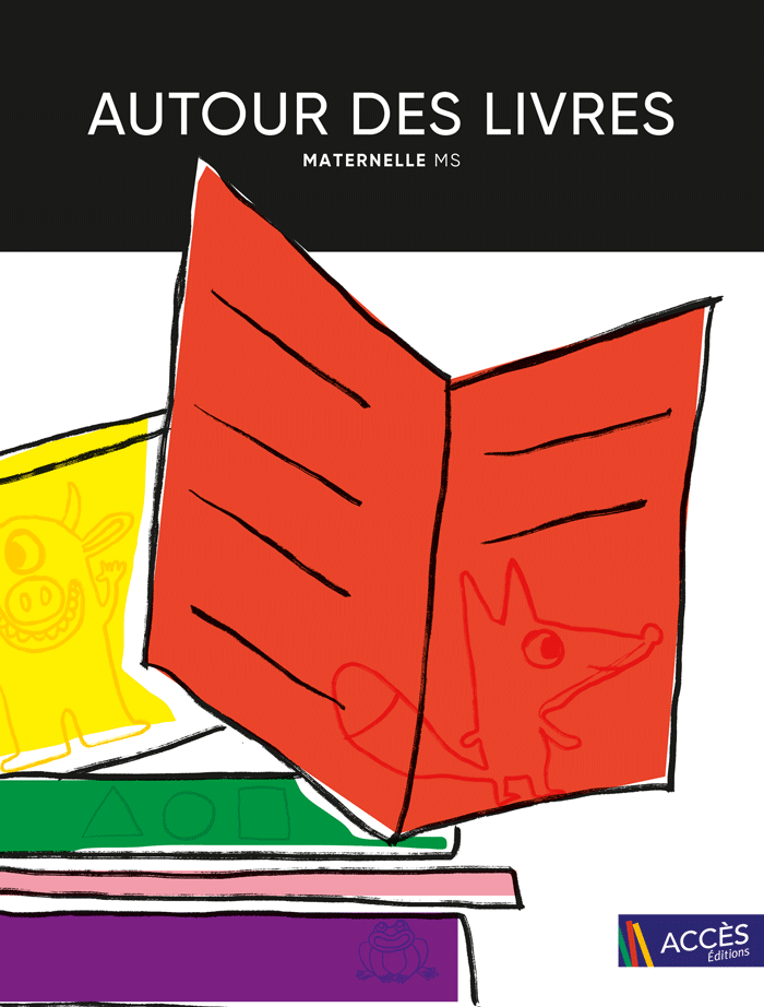 Couverture de l'ouvrage pédagogique Autour des Livres MS d'Accès Éditions illustrée par des dessins de livres colorés.