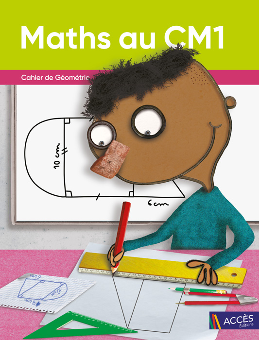 Enfant dessinant une forme géométrique sur la couverture du Cahier de Géométrie et de matériel Maths au CM1 publié par ACCÈS Éditions.
