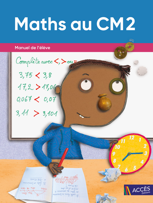 Couverture du Manuel de l'Élève Maths au CM2 publié par ACCÈS Éditions.