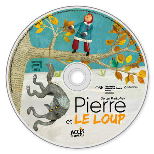 CD • Pierre et le loup • Œuvre musicale dès 5 ans