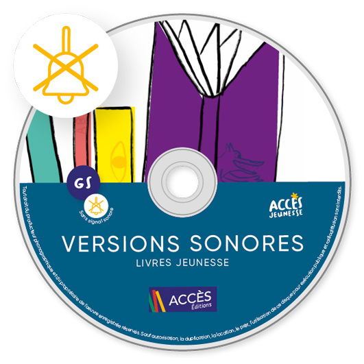 CD contenant les versions sonores avec signal des livres jeunesse exploitées dans Autour des livres GS.