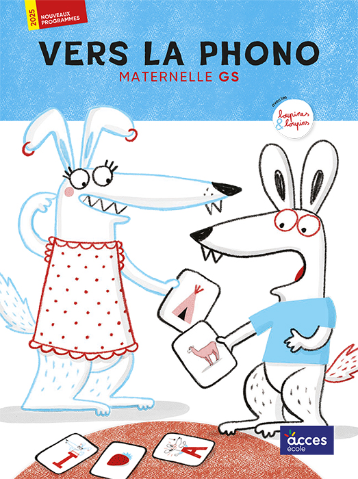 Couverture du guide de l'enseignant Vers la phono GS illustré par une loupine et un loupin.